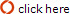  click here